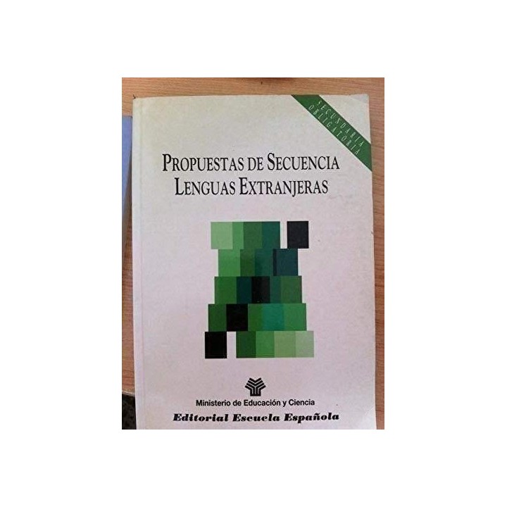 Propuestas de secuencia lenguas extranjeras. Secundaria obligatoria